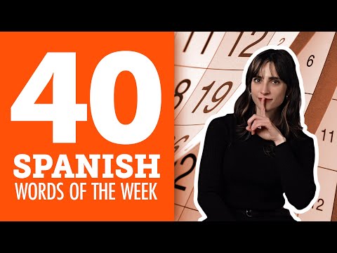 Top 40 Spanish Words of the Week