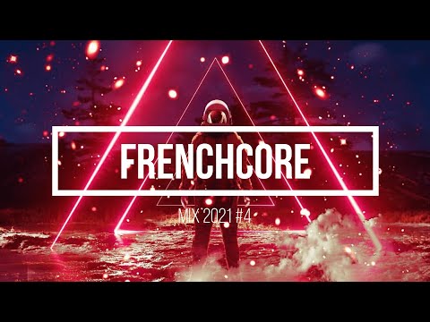 Frenchcore Mix 2021 #4