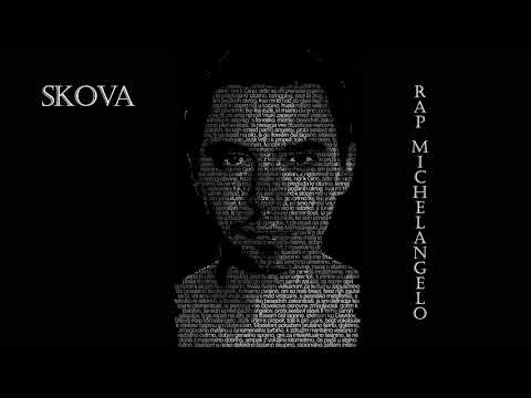 SKOVA - RAP MICHELANGELO (Official Lyric Video)