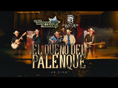 El Dueño Del Palenque (En Vivo) – Los Alegres Del Barranco x Panter Bélico (Video Oficial)