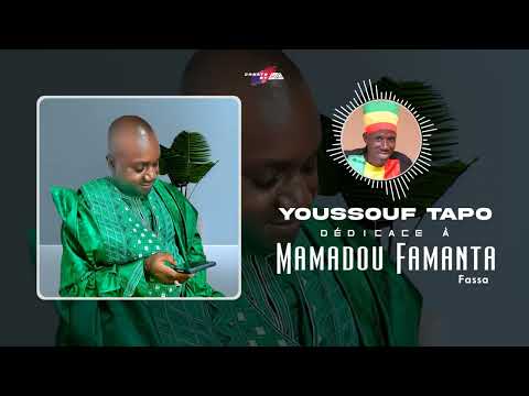 Youssouf TAPO - Mamadou Famanta (audio officiel)