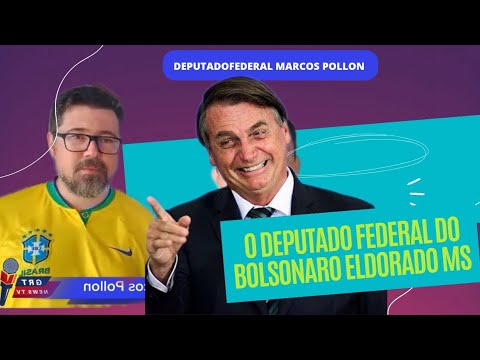 O Deputado federal do🇧🇷 Bolsonaro  Marcos Pollon l POLÍTICA Eldorado Ms l #matogrossodosul #brasil