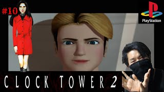 (クロックタワー２)奇跡の生還！？悲劇は終わらない・・・(10)#CLOCKTOWER