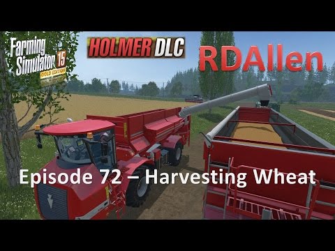 Farming Simulator 15 Gold Edition Sosnovka E72 - Harvesting Wheat