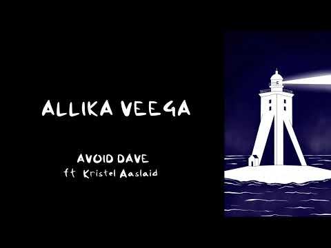 Avoid Dave - Allika Veega (Lyric Video)