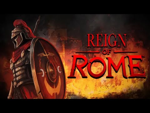 Reign Of Rome gameplay video
