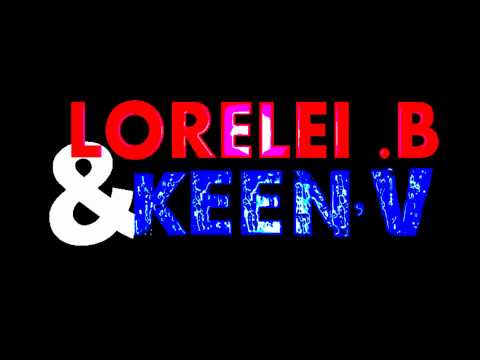 Faut que j'm'en aille - Lorelei .B & Keen'V [version complète avec Keen'V]