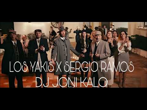 LOS YAKIS , SERGIO RAMOS , NO ME CONTRADIGAS REMIX DJ JONI KALO