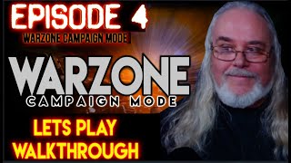 Lets Play !New! - Gaming Grandpa420 - Warzone Campaign Playthrough - Episode 4
