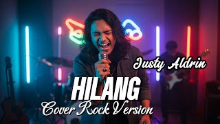 Download lagu Hilang – Justy Aldrin | ROCK METAL Cover Versi Gahar mp3
