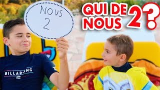 QUI DE NOUS 2 ? - Entre Frères 😂