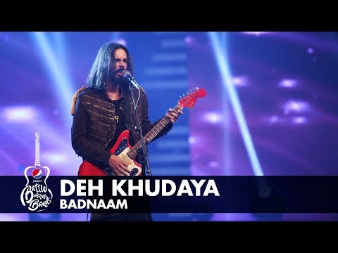 Badnaam | Deh Khudaya | Episode 8 | Pepsi Battle of the Bands | Season 2