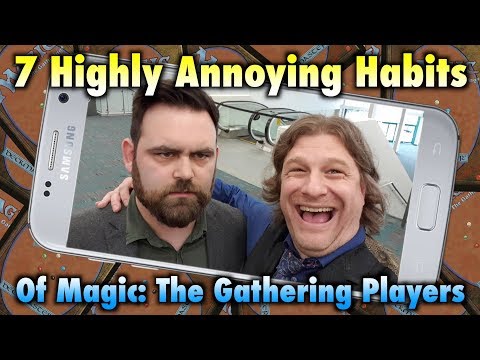 Dies To Removal Episode 9: 7 Highly Annoying Habits Of Magic: The Gathering Players