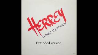 Herrey - Chinese Temptation (extended version)