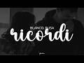 blanco, elisa - ricordi (testo)