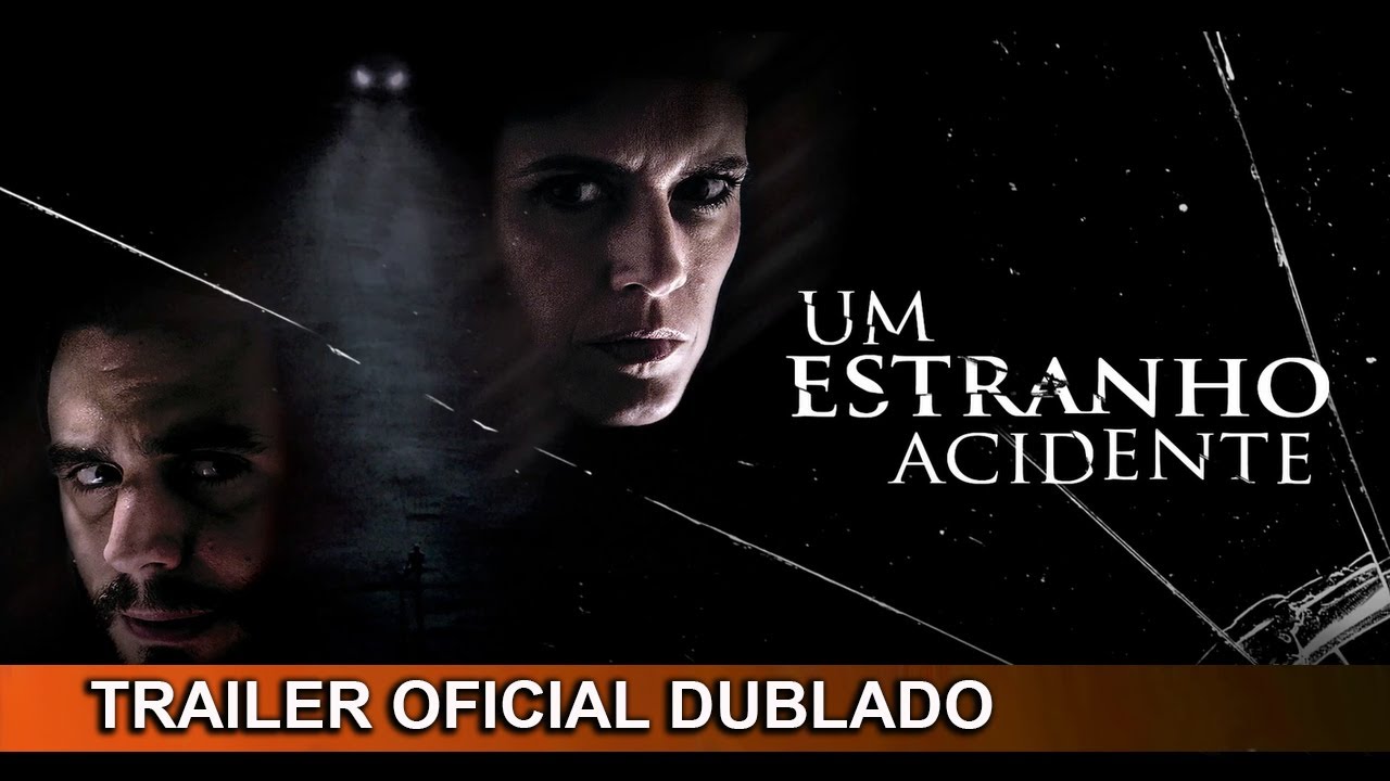 Trailer oficial de Um Estranho Acidente