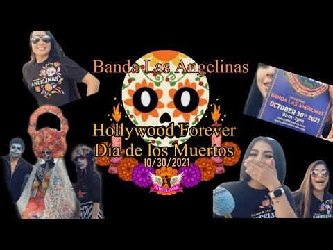 Las Angelinas Band - Hollywood Forever Day of the Dead Oct. 30, 2021
