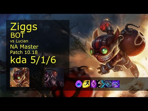 Ziggs Bot vs Lucian - NA Master 5/1/6 Patch 10.18 Gameplay