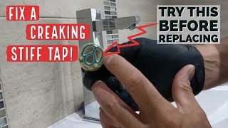 How to fix creaking stiff tap - Try this before you replace !