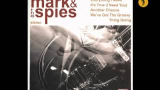 Mark And The Spies - Another Chance (2007).wmv
