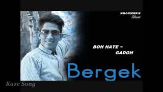 Download lagu BERGEK-BOH HATE GADOH~REMIX~BREAKBEAT mp3