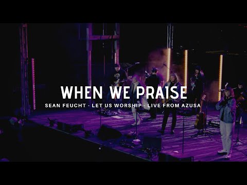 Thumbnail for When We Praise video