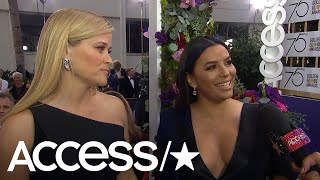 Reese Witherspoon &amp; Eva Longoria Talk Starting Time&#39;s Up and Eva&#39;s Pregnancy  | Access