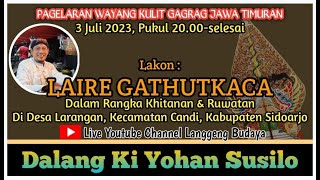 Download lagu #jekdong #live Pagelaran wayang kulit gagrag Jawatimuran Ki Yohan Susilo 'LAIRE GATHUTGACA' mp3