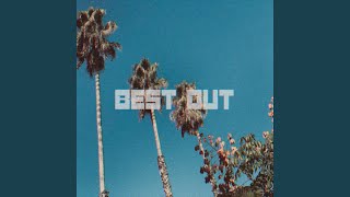 Best Out Music Video