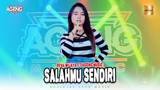 Download lagu Reva Wijaya ft Ageng Music - Salahmu Sendiri ( Live Music) mp3
