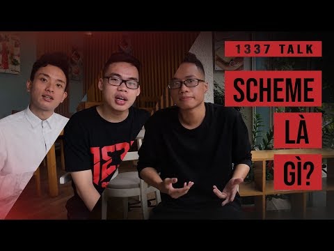 [1337 Talk] Scheme là gì?