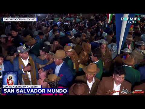 Con fe y devoción al señor SAN SALVADOR MUNDO Provincia - Sabaya