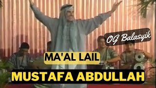 Download lagu MUSTAFA ABDULLAH - Ma'al Lail | Balasyik | SAMAR GAMBUS mp3 Download lagu MUSTAFA ABDULLAH - Ma'al Lail | Balasyik | SAMAR GAMBUS mp3