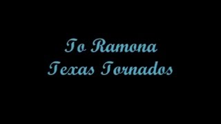 To Ramona (A Ramona) - Texas Tornados (Lyrics - Letra)