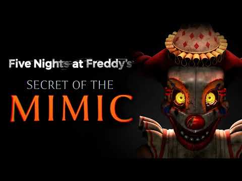 Welcome Show (OST Release) - Five Nights at Freddy's: Secret of the Mimic (Soundtrack)