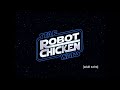 Special Robot Chicken Star Wars Special Opening