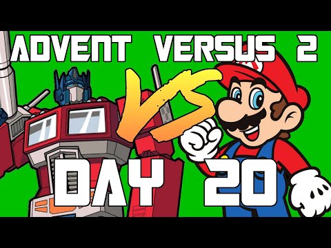Advent Versus Day 20: Transformers VS Super Mario