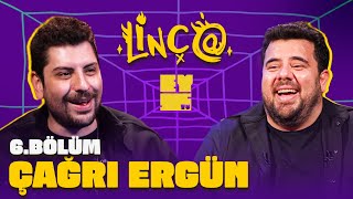 Linç@ Çağrı Ergün - 3. Sezon 6. Bölüm