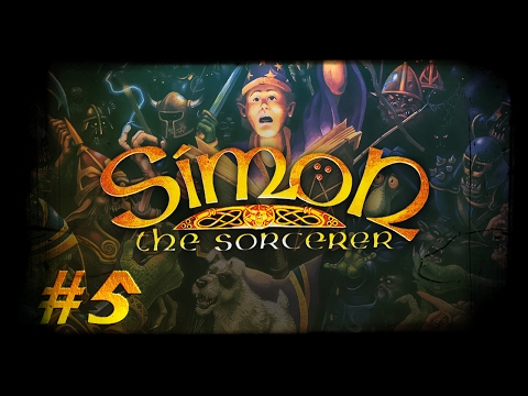 [SeriousNostalgia] Simon The Sorcerer 1 - Part 5 | Lets Play