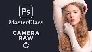 MASTER the Camera Raw Filter In Photoshop 2022