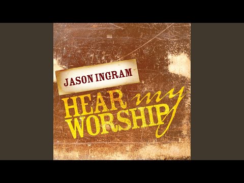Hear My Worship