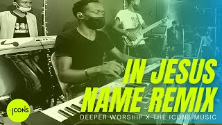 IN JESUS NAME || ISRAEL HOUGHTON || THE ICONS MUSIC || DEEPER WORSHIP VERSION 🔥🔥
