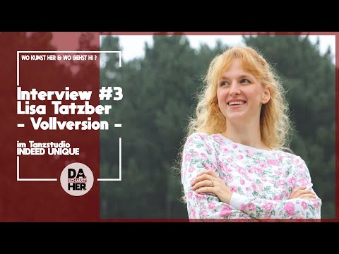 [Vollversion] Interview #3 - mit Lisa Tatzber im Tanzstudio Indeed Unique