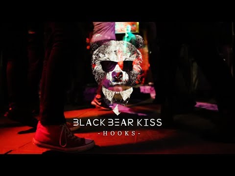 Black Bear Kiss - 'Hooks'