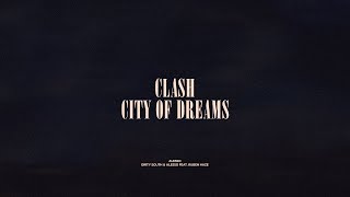 Clash / City Of Dreams