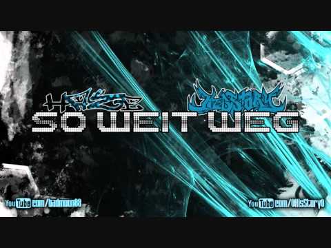 Haze Ft. His-Story - So Weit Weg