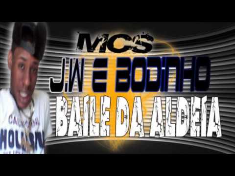 MCS J.W E BODINHO-BAILE DA ALDEIA-W.A-DJ ]] 2015