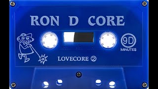 Ron D Core & Louis Love - Lovecore 2