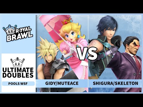 Royal Brawl 2023 - Gidy/Muteace (Cloud/Peach) Vs Shigura/Skeleton (Chrom/Kazuya) Doubles Pools WSF