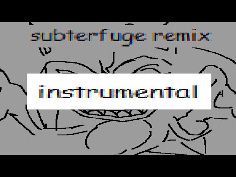 SUBTERFUGE REMIX (instrumental)